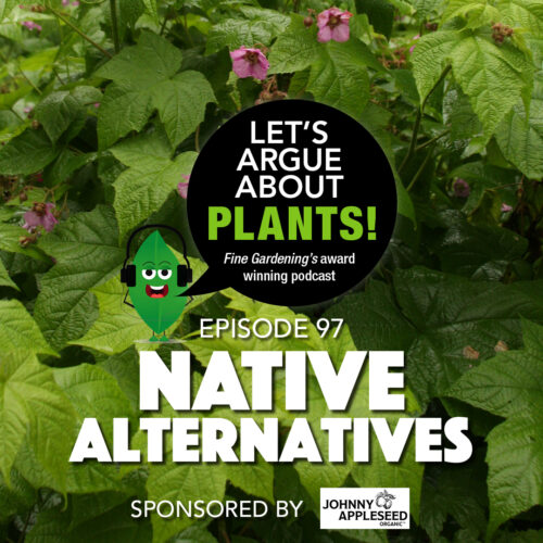Episode 97: Native Alternatives